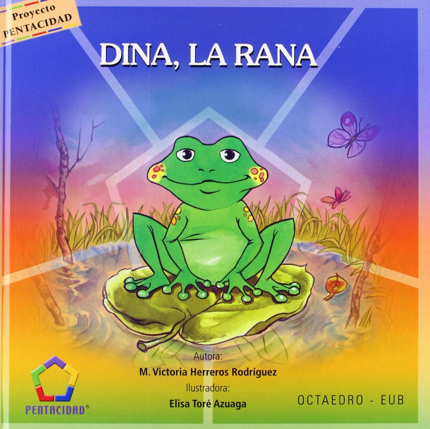 DINA, LA RANA PRIMARIA