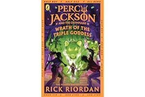 Percy Jackson and the Olympians: Wrath of the Triple Goddess (Percy Jackson and The Olympians, 7)