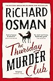 The Thursday Murder Club: The Record-Breaking Sunday Times Number One Bestseller