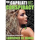 THE CAPRIATI CONSPIRACY (Formerly Capriati's Blood): An Alton Rhode Mystery (ALTON RHODE MYSTERIES Book 1) (English Edition)