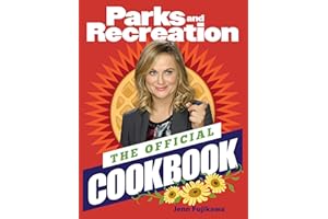 Parks and Recreation: The Official Cookbook