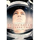 Do You Dream of Terra-Two?