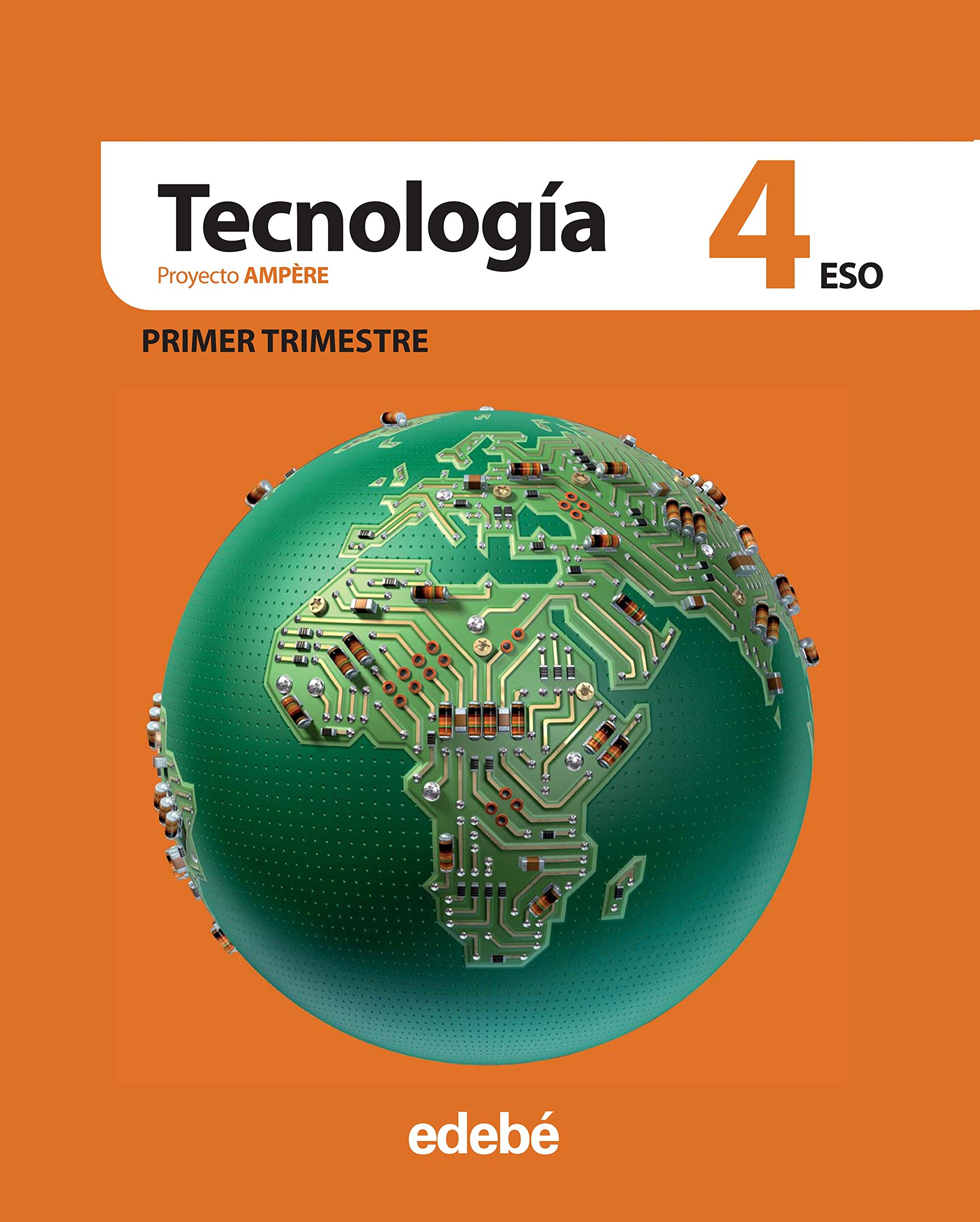 TECNOLOGÍA 4 ESO. PROYECTO AMPERE