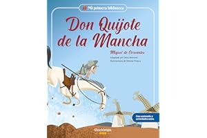 Don Quijote de la Mancha: Libro infantil con juegos y actividades extra | Los grandes clásicos de la historia de la literatura, convertidos en ... para niños y niñas | Para primeros lectores.