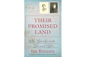 Their Promised Land: My Grandparents in Love and War