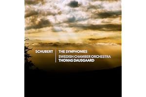 Franz Schubert: The Symphonies