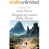 Viaggio al centro della terra: Ediz. integrale (La biblioteca dei ragazzi)