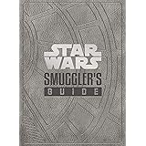 Star Wars - The Smuggler's Guide