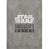 Star Wars - The Smuggler's Guide