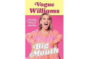 Big Mouth: The hilarious and heartwarming dive into the hyperactive life of Vogue Williams – TV Presenter and Podcaster, new memoir from the 2025 I’m a Celeb Star