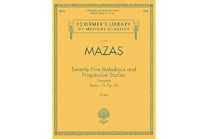 Jacques-fereol mazas: 75 melodious and progressive studies op.36 complete: Complete Books 1-3, Op. 36, Violin (Schirmer's Library of Musical Classics, 2092)