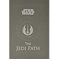Star Wars - The Jedi Path: A Manual for Students of the Force