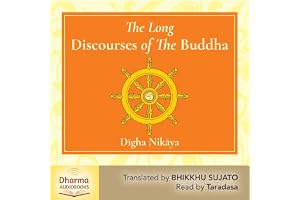 The Long Discourses of the Buddha: A Translation of the Dīgha Nikāya