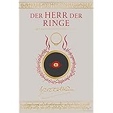 Der Herr der Ringe: In der Übersetzung von Margaret Carroux | Luxusausgabe mit Illustrationen von J.R.R. Tolkien