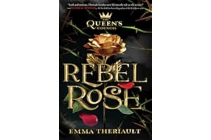 Rebel Rose: 1 (Queen's Council)