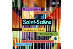 Saint-Saens: Symphonie avec orgue, Le Carnaval des animaux
