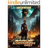 Rogue Ascension: Book 1: A Progression LitRPG