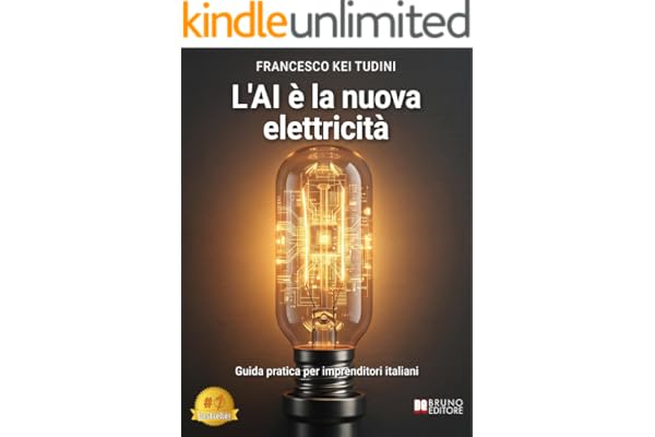 L'AI È La Nuova Elettricità: Guida pratica per imprenditori italiani