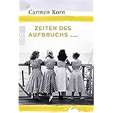 Zeiten des Aufbruchs