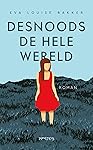 Desnoods de hele wereld