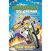 The Shop of Impossible Ice Creams: Perilous Pineapple Plot: Book 3