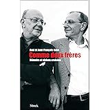 Comme deux frères. Mémoire et visions croisées (Essais - Documents)