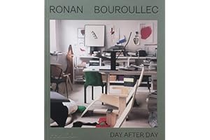 Ronan Bouroullec: DAY AFTER DAY