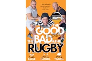 The Good, The Bad & The Rugby – Unleashed: CHARLES TYRWHITT 2025 SPORTS ENTERTAINMENT BOOK OF THE YEAR WINNER