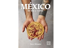 México de ida y vuelta
