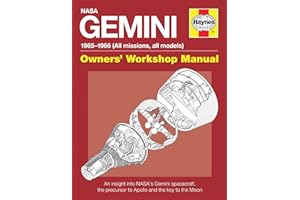 GEMINI MANUAL: An insight into NASA's Gemini spacecraft, the precursor to Apollo and the key to the Moon (Owners Workshop Manual)
