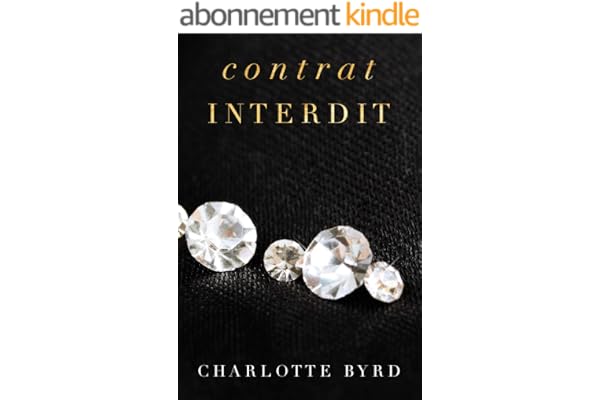 Contrat interdit: Un dark romance milliardaire suspense (L'Empire Black t. 4)