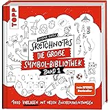 Sketchnotes. Die große Symbol-Bibliothek. SPIEGEL Bestseller: 1000 Vorlagen mit vielen Zeichenanleitungen