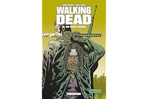 Walking Dead T16: Un vaste monde