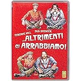 Altrimenti Ci Arrabbiamo