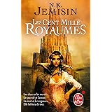 Les Cent Mille Royaumes (La Trilogie de l'héritage, Tome 1)