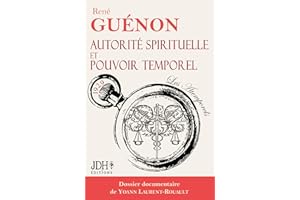 Autorité spirituelle et pouvoir temporel: Édition 2024 - Dossier documentaire de Yoann Laurent-Rouault