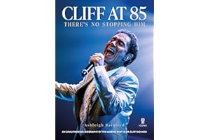 Cliff at 85: A Celebration of Cliff Richard's Career