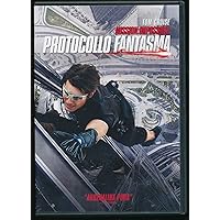 Mission: impossible - Protocollo fantasma