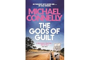 The Gods Of Guilt: Michael Connelly: 5 (Mickey Haller Series)