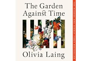 The Garden Against Time: The Number 1 Sunday Times Bestseller