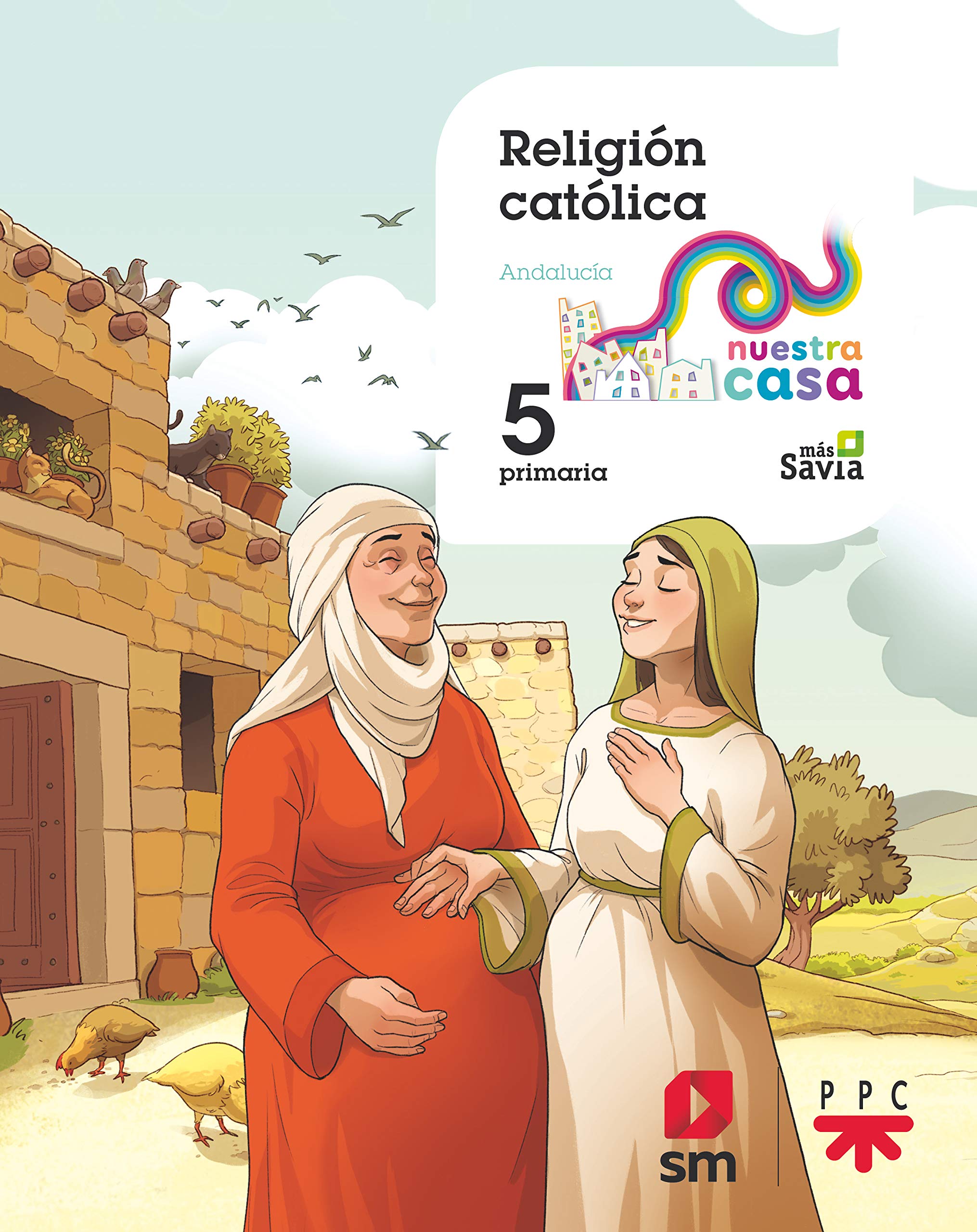 Religion Catolica. 5 Primaria Nuestra Casa