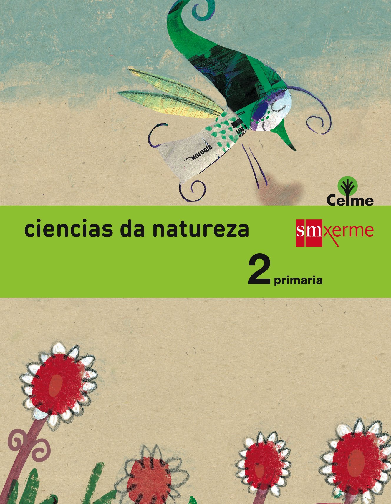 Ciencias da natureza. 2 Primaria. Celme