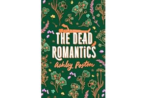The Dead Romantics: The magical enemies-to-lovers rom-com from the TikTok sensation, perfect to curl up with, now in a beautiful collector’s edition!