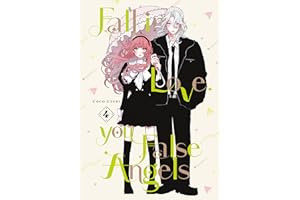 Fall in Love, You False Angels 4