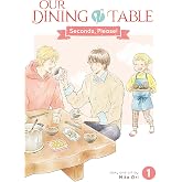 Our Dining Table: Seconds, Please! Vol. 1