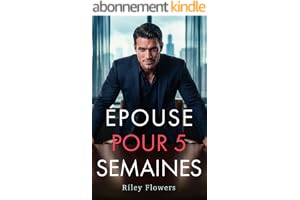Épouse pour 5 semaines (Désires Secrets)