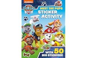 Paw Patrol: Meet the Pups Sticker Activity: With over 50 BIG stickers! A fun illustrated sticker book for children aged 3, 4, 5 based on the Nickelodeon TV Series