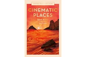 Cinematic Places (7): Volume 7 (Inspired Traveller's Guides)