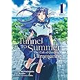 The Tunnel to Summer, the Exit of Goodbye: Ultramarine (Manga) Vol. 1 (The Tunnel to Summer, the Exit of Goodbyes: Ultramarine (Manga))