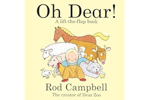 Oh Dear!: A lift-the-flap farm book from the creator of Dear Zoo